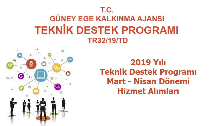 2019 Yılı Teknik Destek Programı 2. Dönem Hizmet Alımları